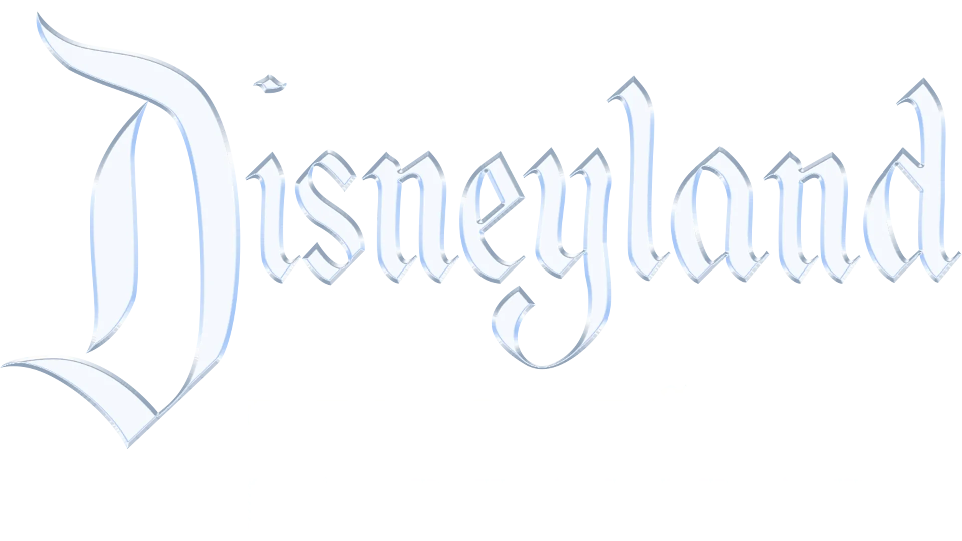 Disneyland: Del sueño a la realidad