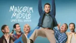 thumbnail - Malcolm in the Middle: Life's Still Unfair