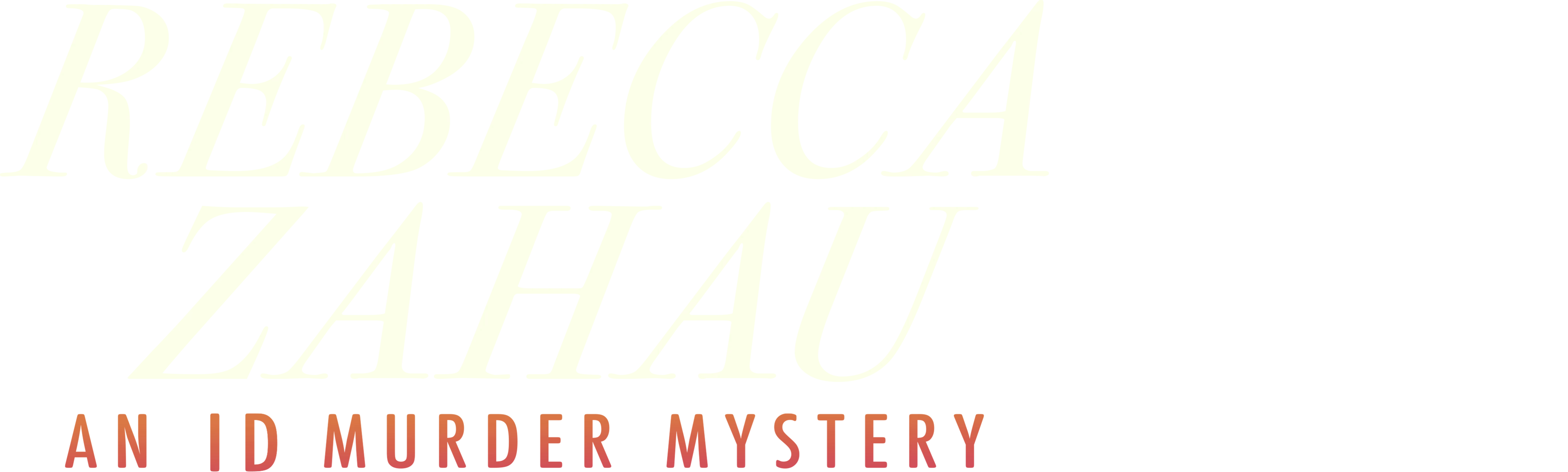 Rebecca Zahau: An ID Murder Mystery