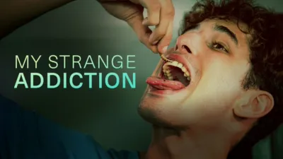 My Strange Addiction