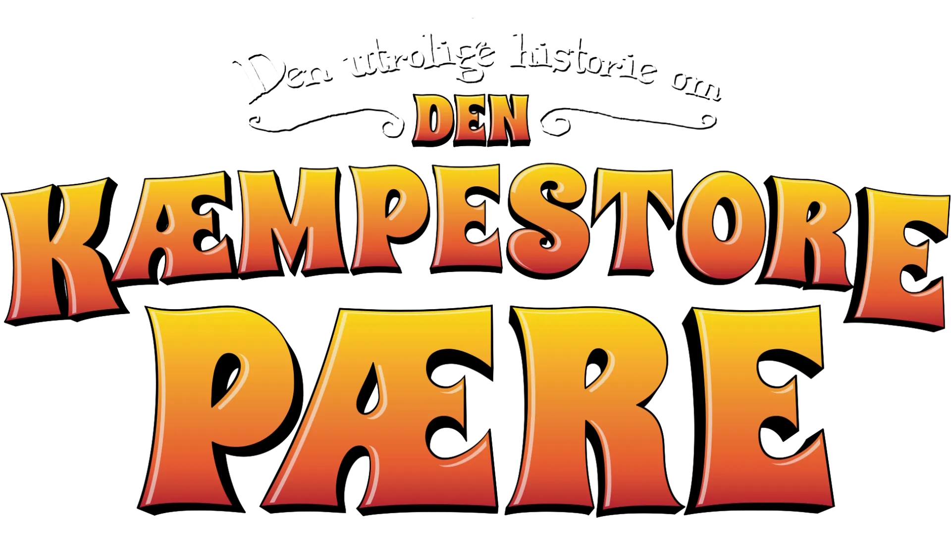 Den utrolige historie om den kæmpestore pære