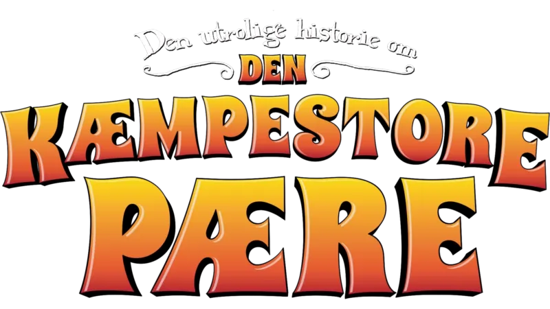 Den utrolige historie om den kæmpestore pære