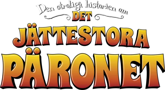 Den otroliga historien om det jättestora päronet