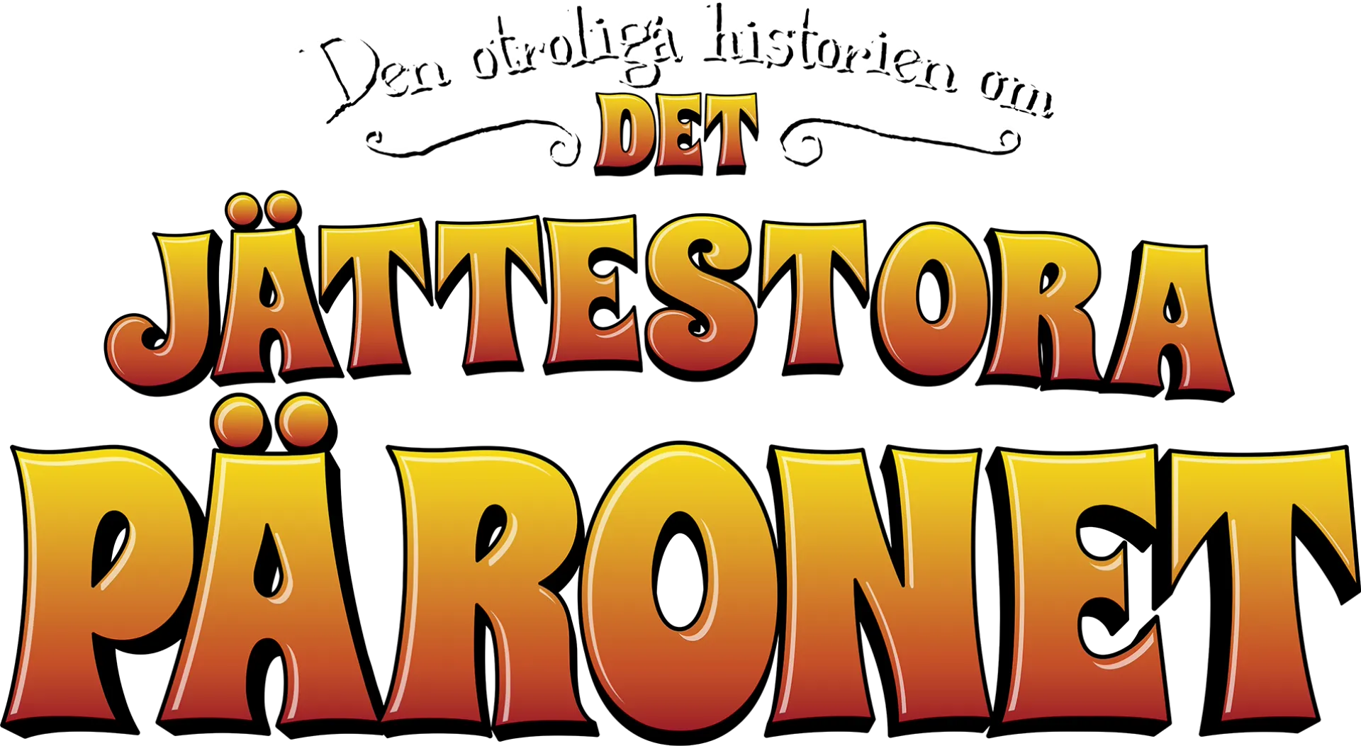 Den otroliga historien om det jättestora päronet