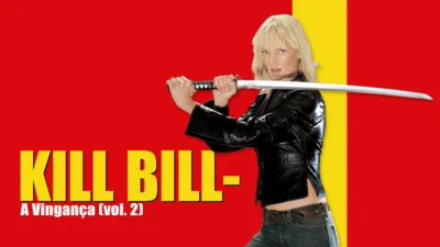thumbnail - Kill Bill - A Vingança (vol. 2)