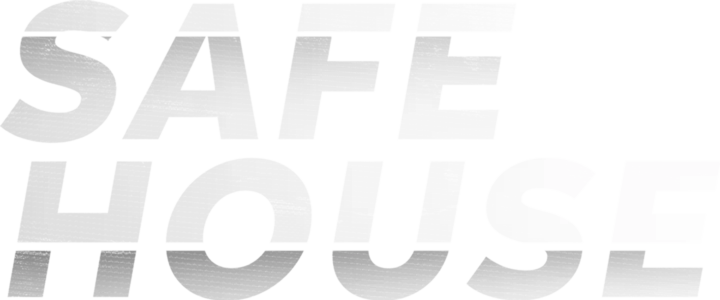 Safe House