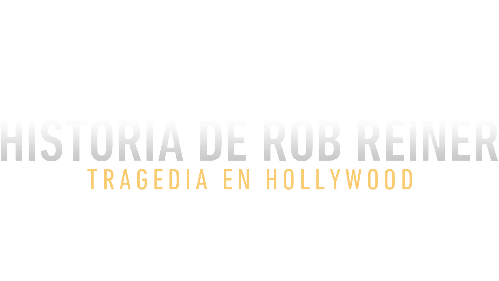 La historia de Rob Reiner: Tragedia en Hollywood - Especial ABC