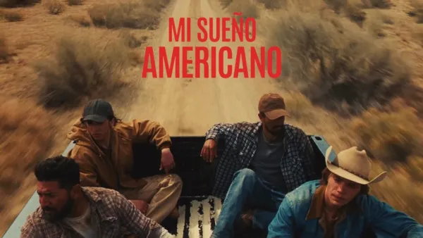 thumbnail - Mi Sueño Americano