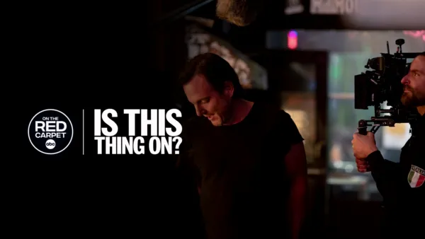 thumbnail - On The Red Carpet Presents: "Is This Thing On?"