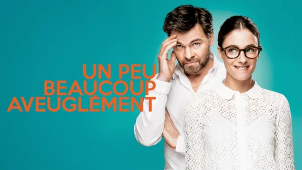 thumbnail - Un peu, beaucoup, aveuglément