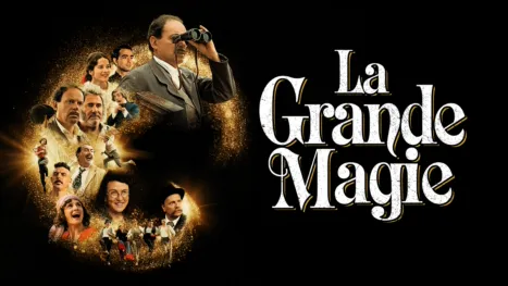 thumbnail - La grande magie