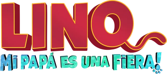 Lino: Mi papá es una fiera