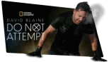 thumbnail - David Blaine Do Not Attempt