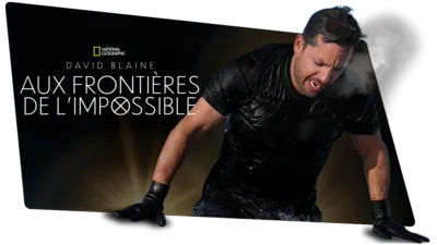 David Blaine : Aux frontières de l’impossible