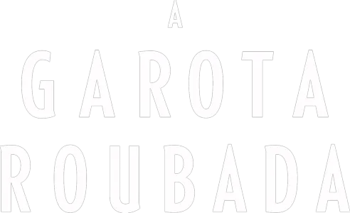 A Garota Roubada