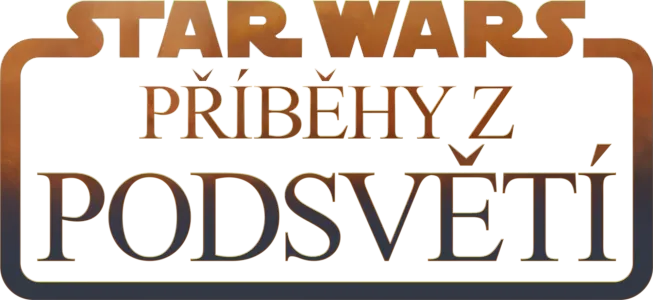 Star Wars: Příběhy z podsvětí