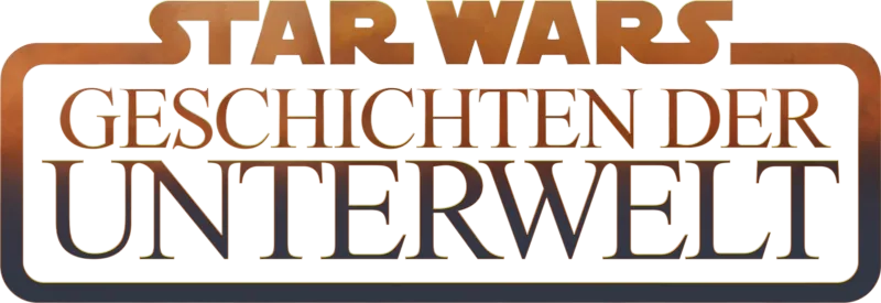 Star Wars: Geschichten der Unterwelt