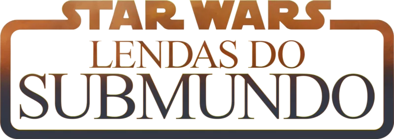 Star Wars: Lendas do Submundo