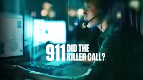 thumbnail - 911: Did the Killer Call?