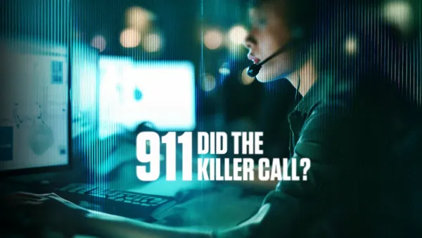 thumbnail - 911: Did the Killer Call?