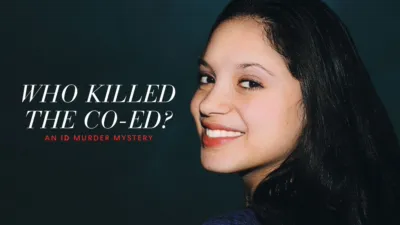 Who Killed the Co-Ed? : An ID Murder Mystery