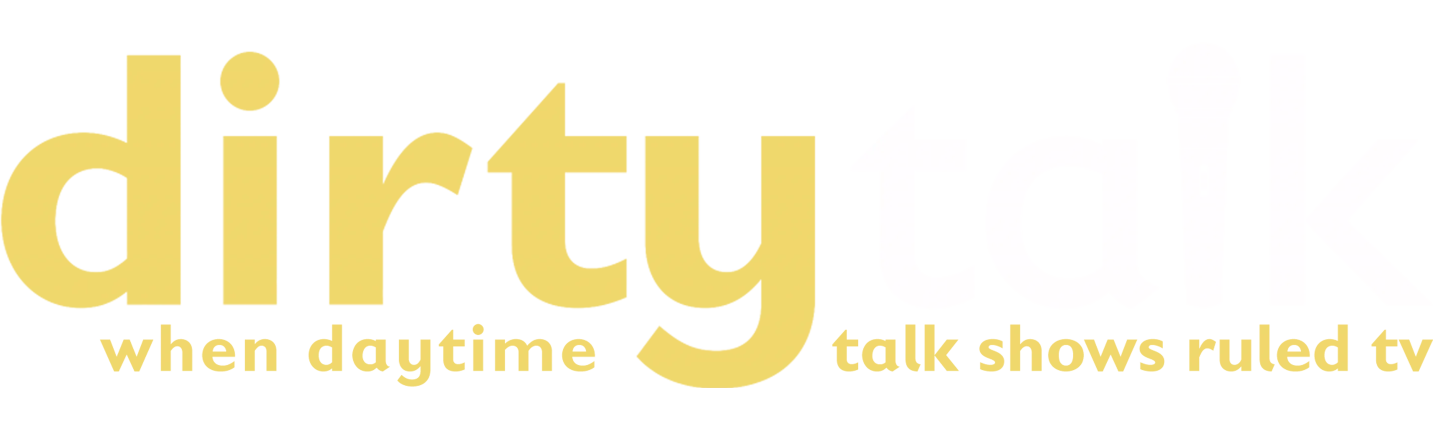 Dirty Talk: When Daytime Talk Shows Ruled TV