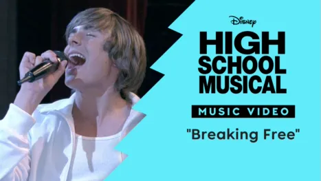 thumbnail - "Breaking Free" | High School Musical Music Video