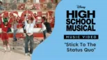 thumbnail - "Stick to the Status Quo" | High School Musical Videoclip