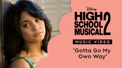 "Gotta Go My Own Way" | High School Musical 2 Music Video