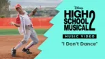 thumbnail - "I Don't Dance" | High School Musical 2 Music Video