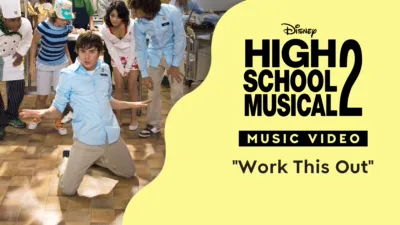 "Work This Out" | High School Musical 2 Music Video