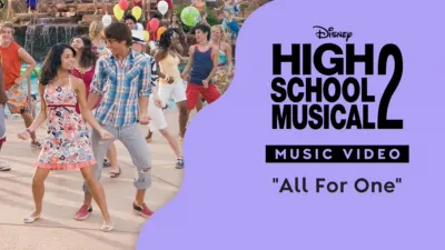 "All For One" | High School Musical 2 Music Video