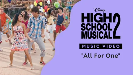 thumbnail - "All For One" | High School Musical 2 Music Video