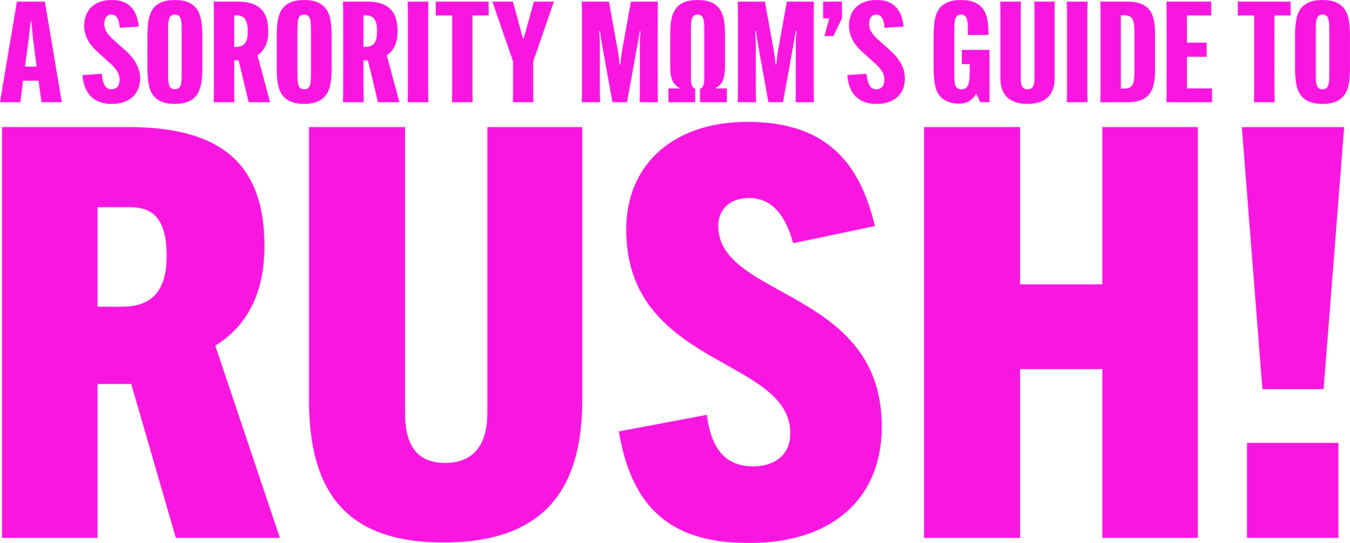 A Sorority Mom's Guide to Rush!