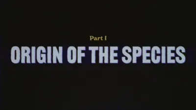 thumbnail - S1:E1 Part 1: Origin of the Species