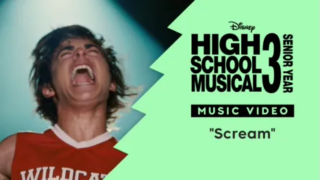thumbnail - "Scream" | High School Musical 3: Senior Year Music Video