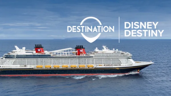 thumbnail - Destination: Disney Destiny