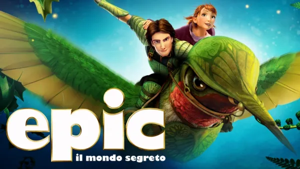 thumbnail - Epic il Mondo Segreto