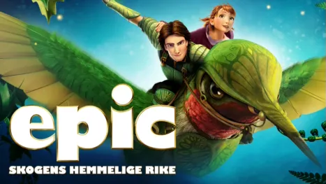 thumbnail - Epic - Skogens hemmelige rike