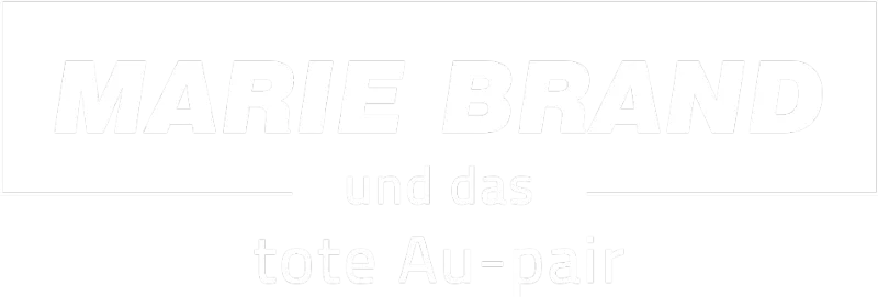 Marie Brand und das tote Au-pair