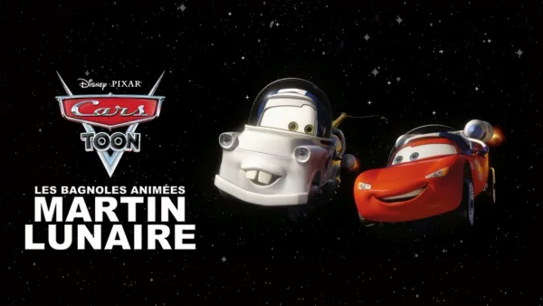 thumbnail - Les Bagnoles animées : Martin lunaire (Cars Toon: Moon Mater)