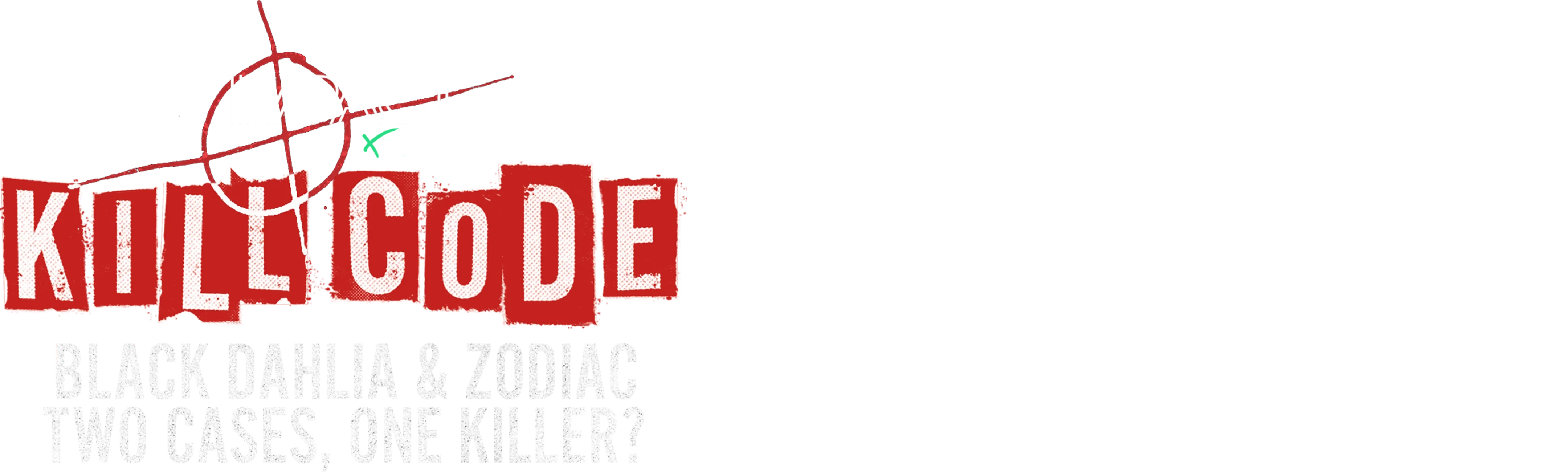 IMPACT x Nightline: Kill Code: Black Dahlia & Zodiac - Two Cases, One Killer?