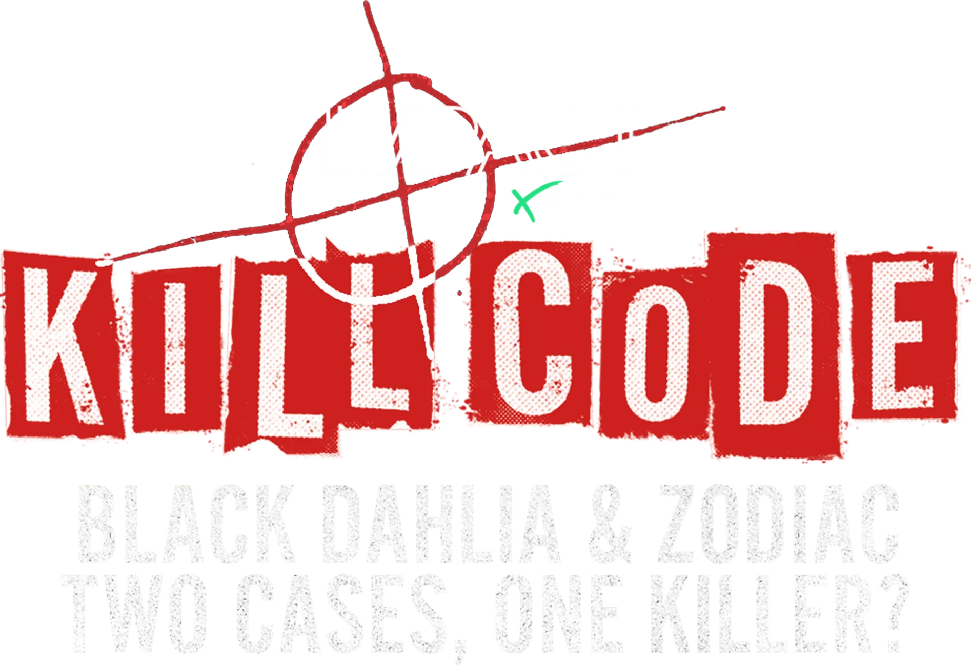 IMPACT x Nightline: Kill Code: Black Dahlia & Zodiac - Two Cases, One Killer?