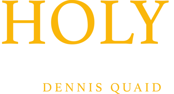 Holy Marvels with Dennis Quaid