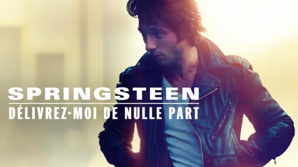 thumbnail - Springsteen Délivrez-moi de Nulle Part