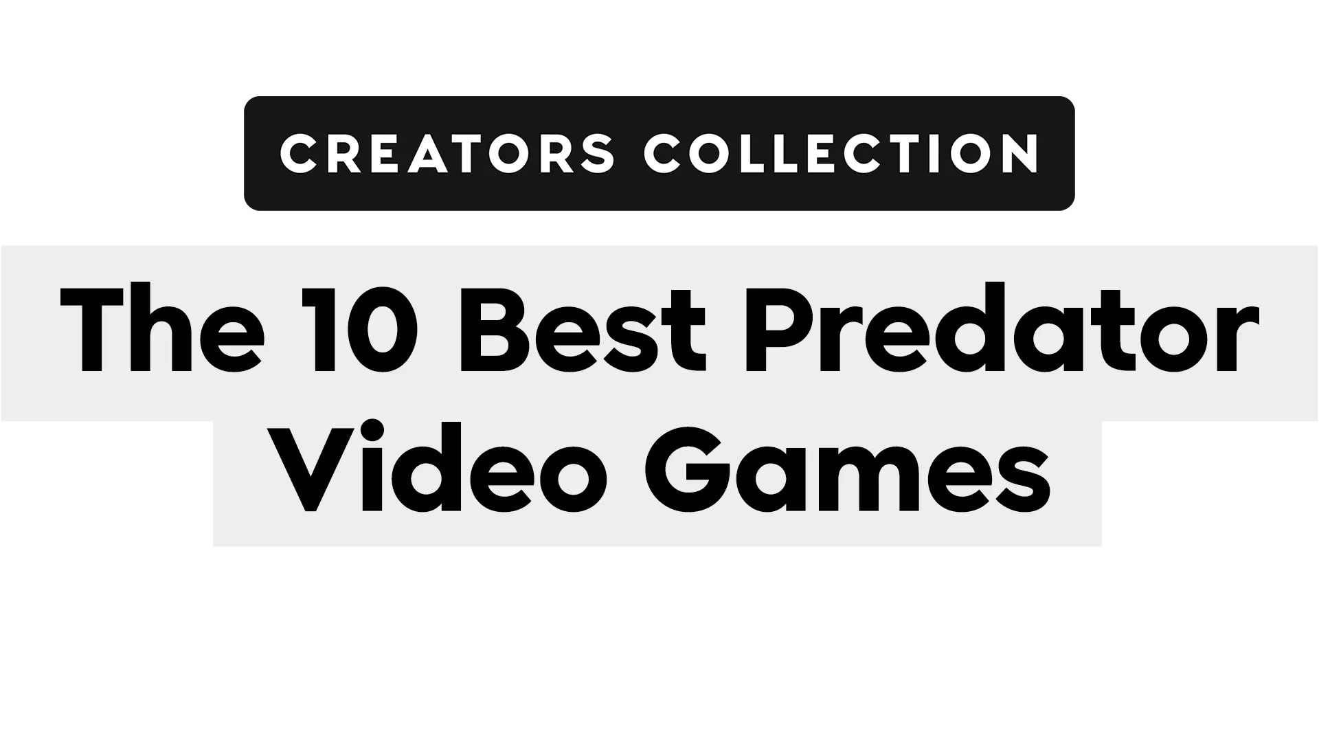 The 10 Best Predator Video Games | MojoPlays | Creators Collection