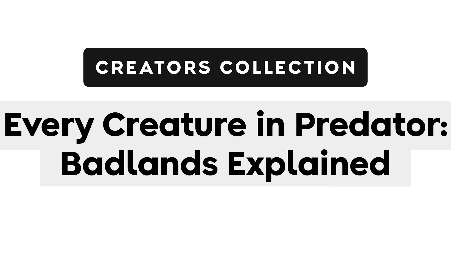Every Creature in Predator: Badlands Explained | Marvelous Videos | Creators Collection