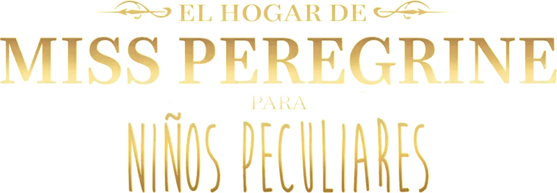 El Hogar de Miss Peregrine para niños peculiares