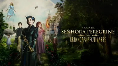 A Casa da Senhora Peregrine para Crianças Peculiares