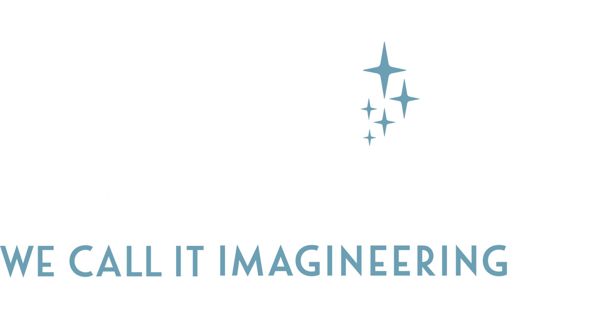 We Call It Imagineering